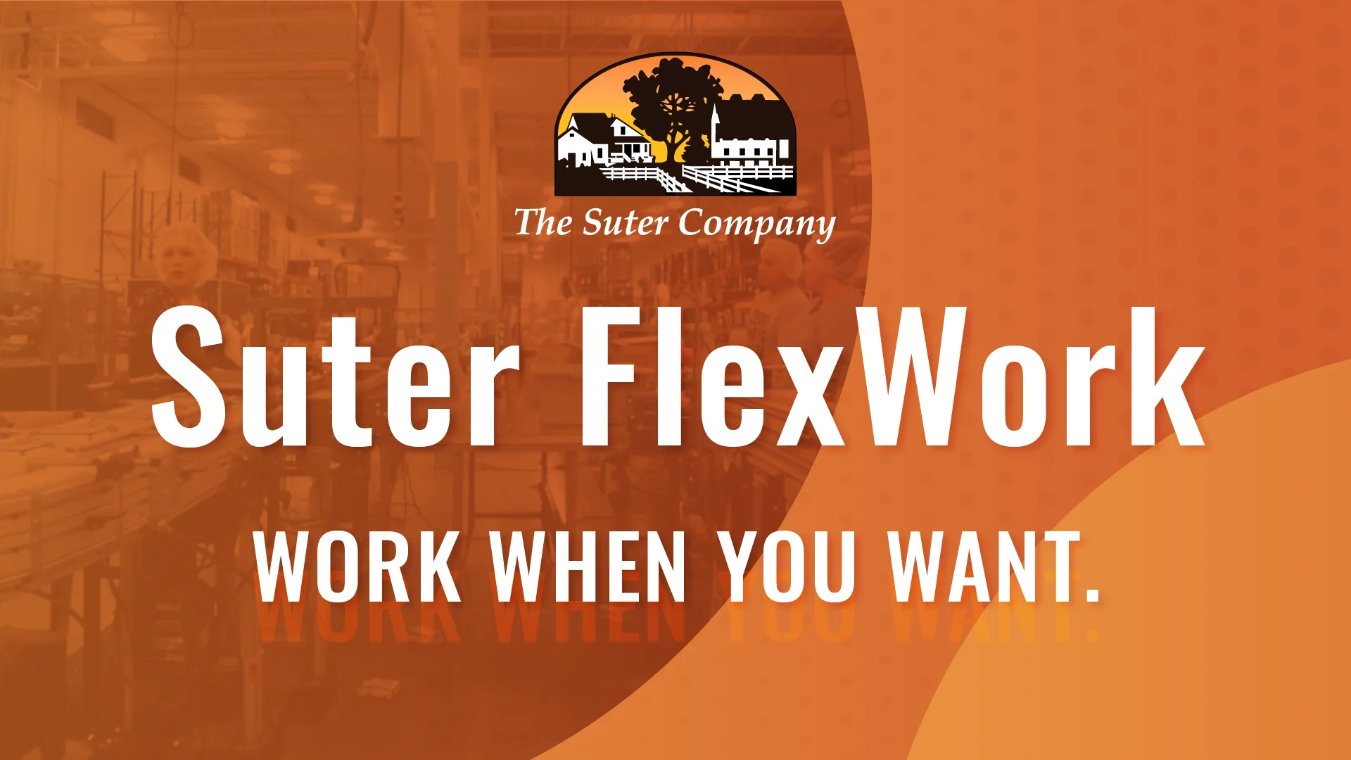 Suter FlexWork Program - The Suter Company, Inc