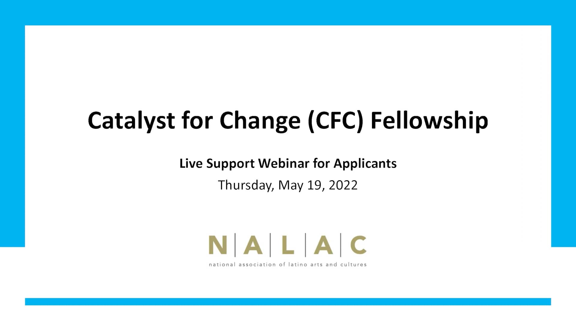 2022 Catalyst for Change (CFC) Fellowship Support inar on Vimeo