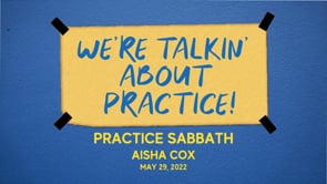 Practice Sabbath