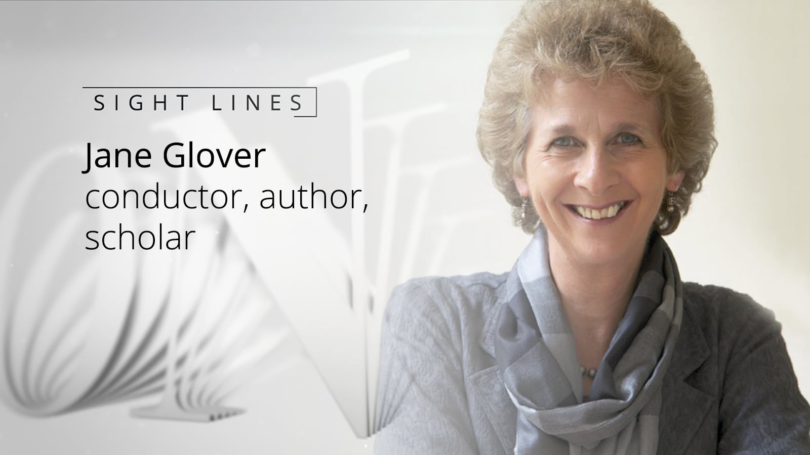 Sight Lines Sight Lines Jane Glover on Vimeo