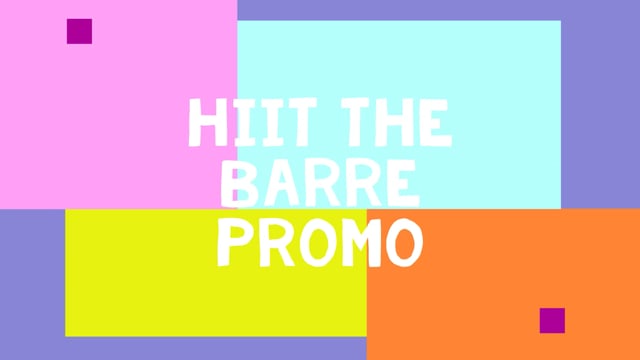 HIIT the Barre Promo