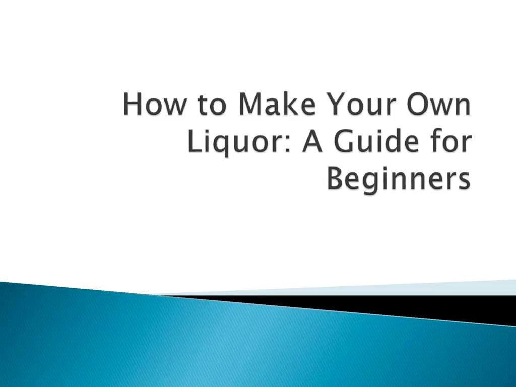 How to Make Your Own Liquor.mp4 on Vimeo