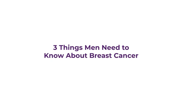 Men and Breast Health