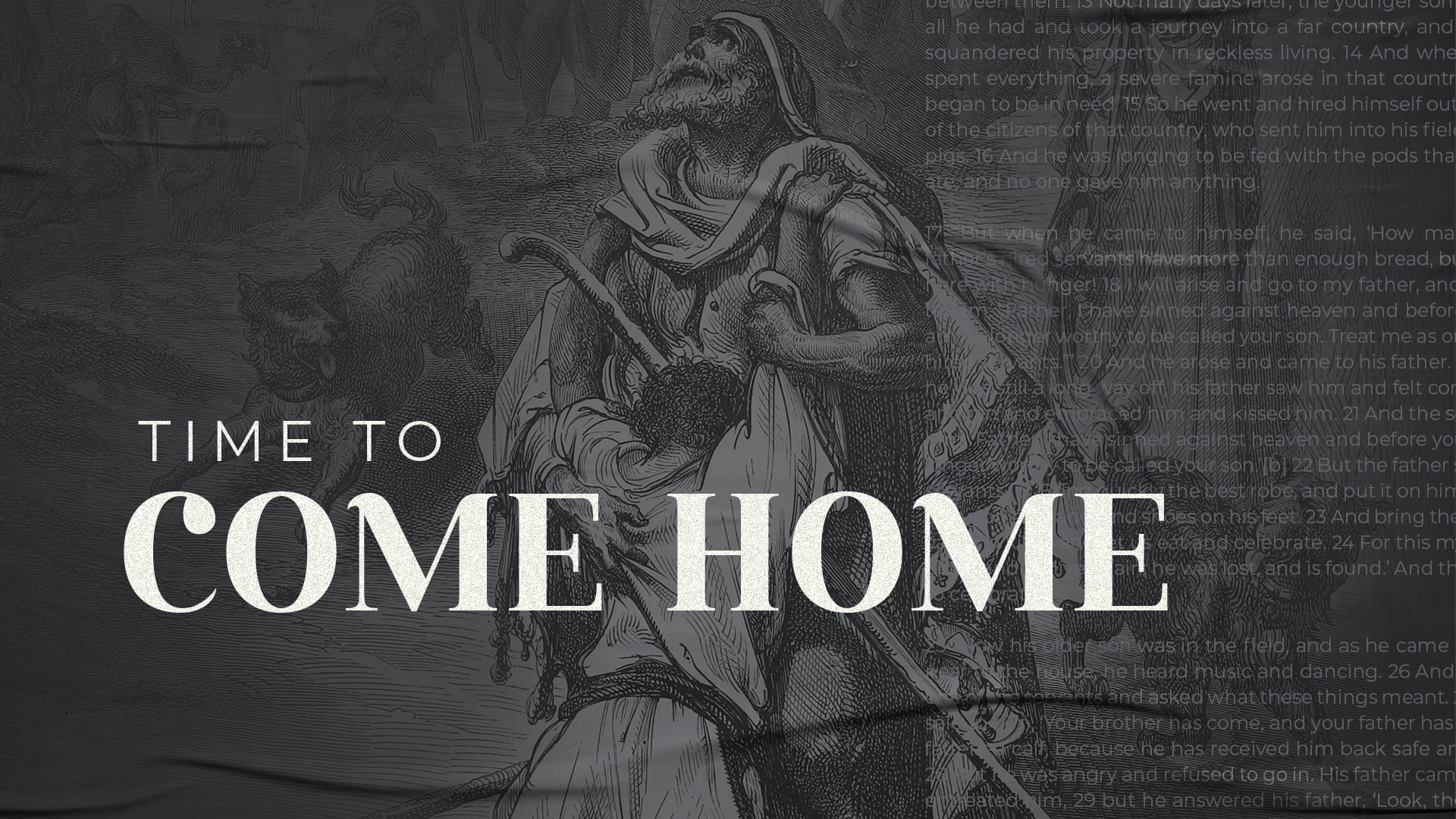 Time to Come Home