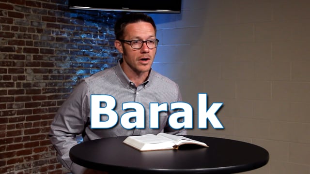 Barak | Hebrews 11:32