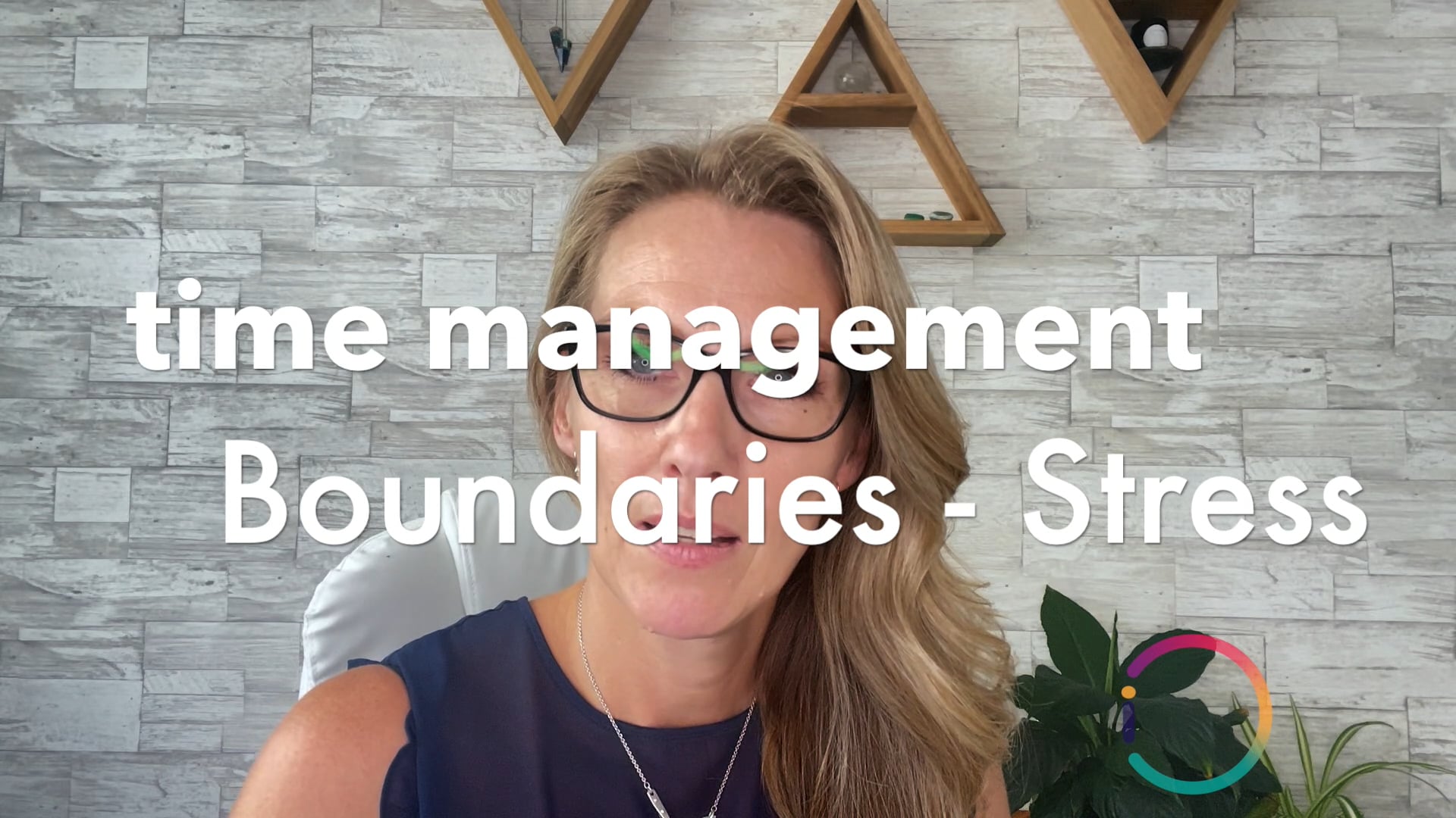 EP. 88 Time Management Boundaries - Stress