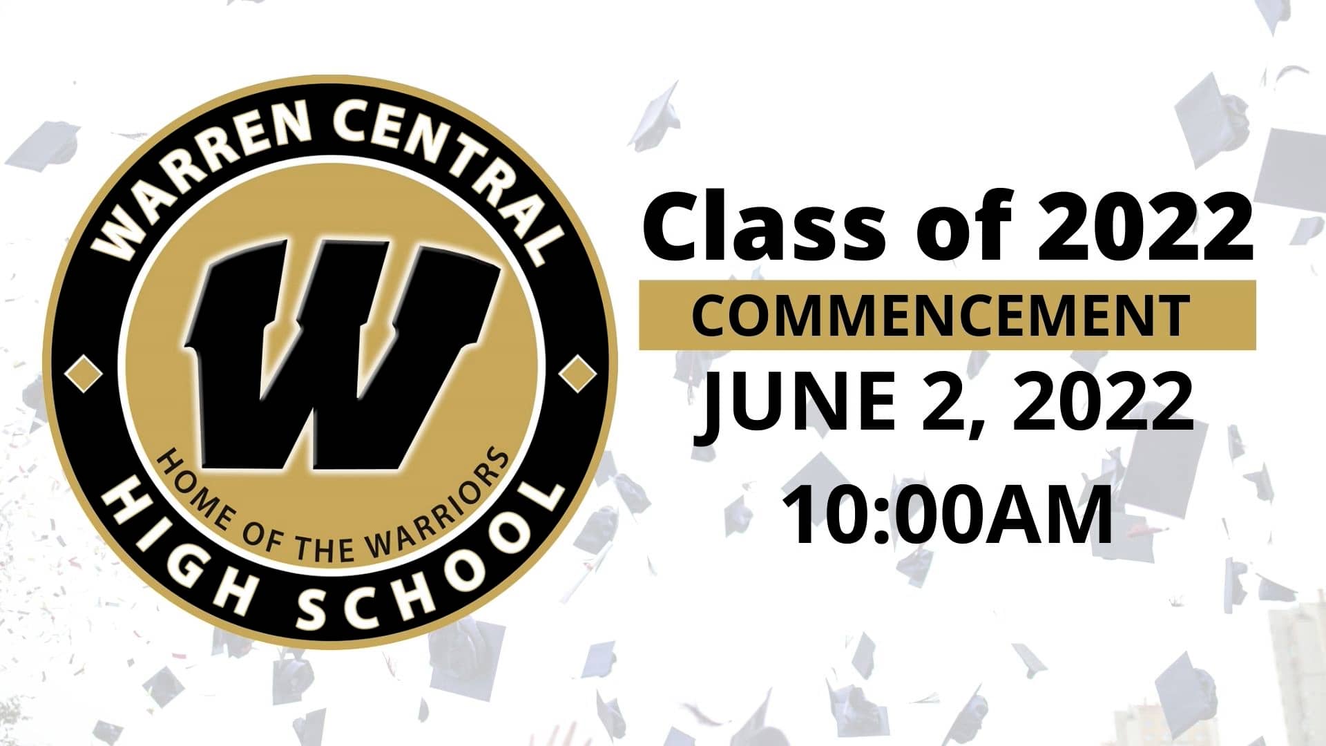 Warren Central Class of 2022 Commencement on Vimeo