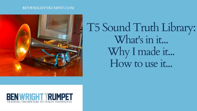 T5 Sound Truth Library:  What’s in it… Why I made it… How to use it…