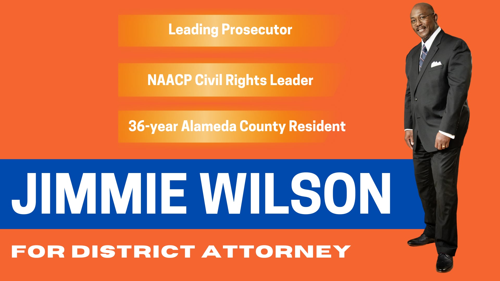 Jimmie Wilson For District Attorney.
