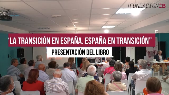 Presentación del libro “La transición en España. España en transición”, de Alfonso Pinilla