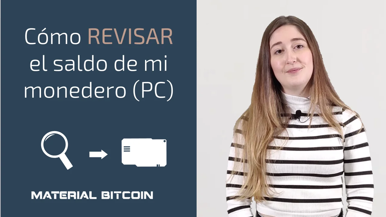 Tutorial revisar el saldo de mi Material Bitcoin en PC