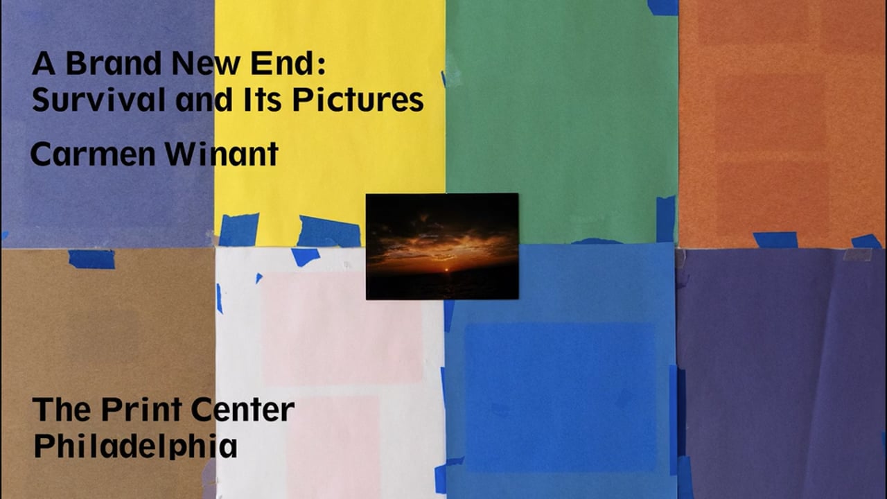 Carmen Winant: A Brand New End