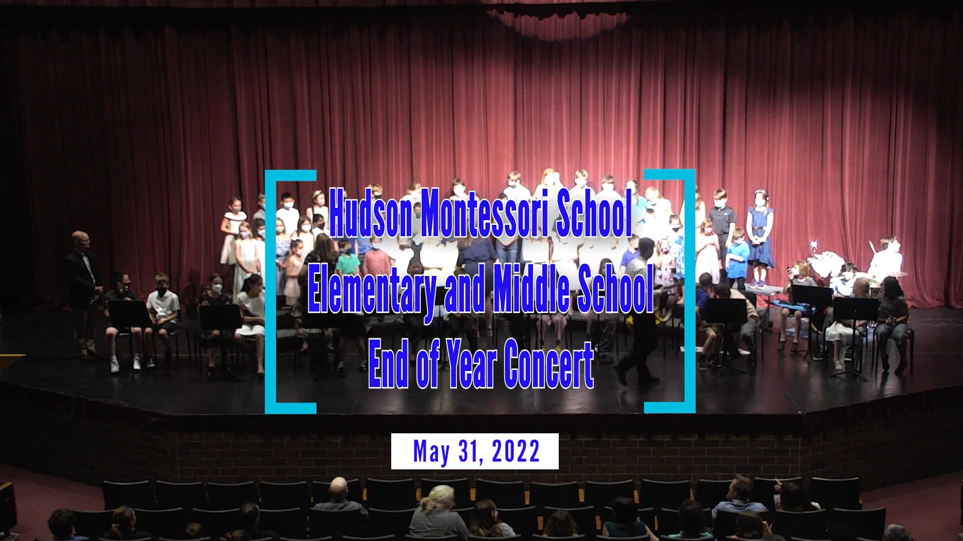 Hudson Montessori School End of Year Concert
