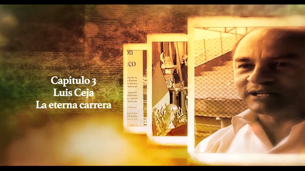 Luis Ceja "La Eterna Carrera"