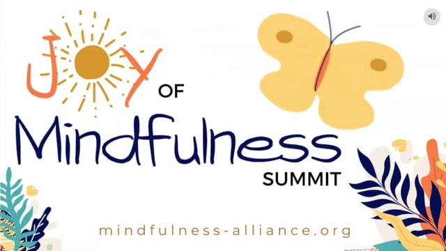 Joy of Mindfulness Summit Slideshow
