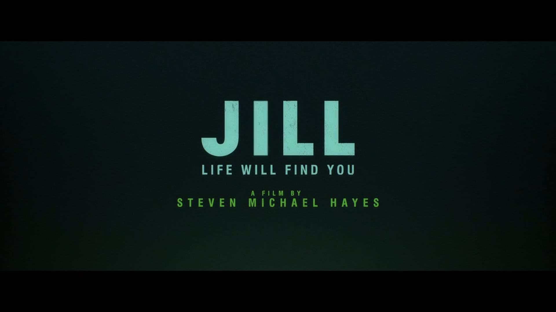 JILL - LIFE WILL FIND YOU / Trailer