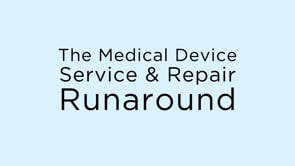 The Medical Device Service and Repair Runaround - EchoNous