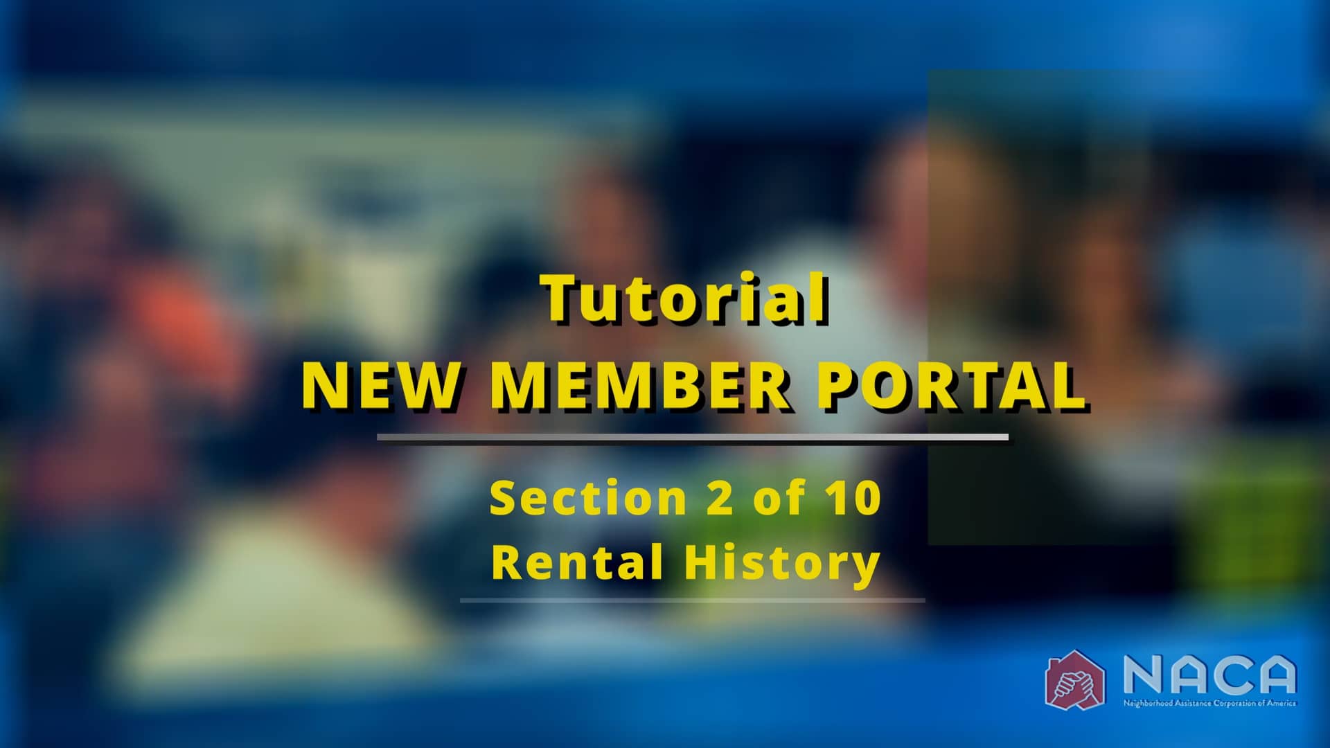 NACA Tutorial New Member Portal section 2 Rental History on Vimeo