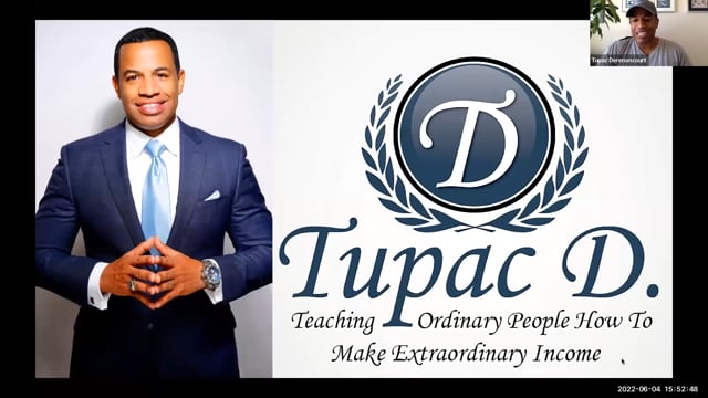 Tupac Derenoncourt: Teaching Ordinary People How to make Extraordinary Income