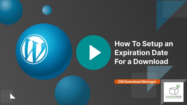 How to setup an expiration date for a download on WordPress