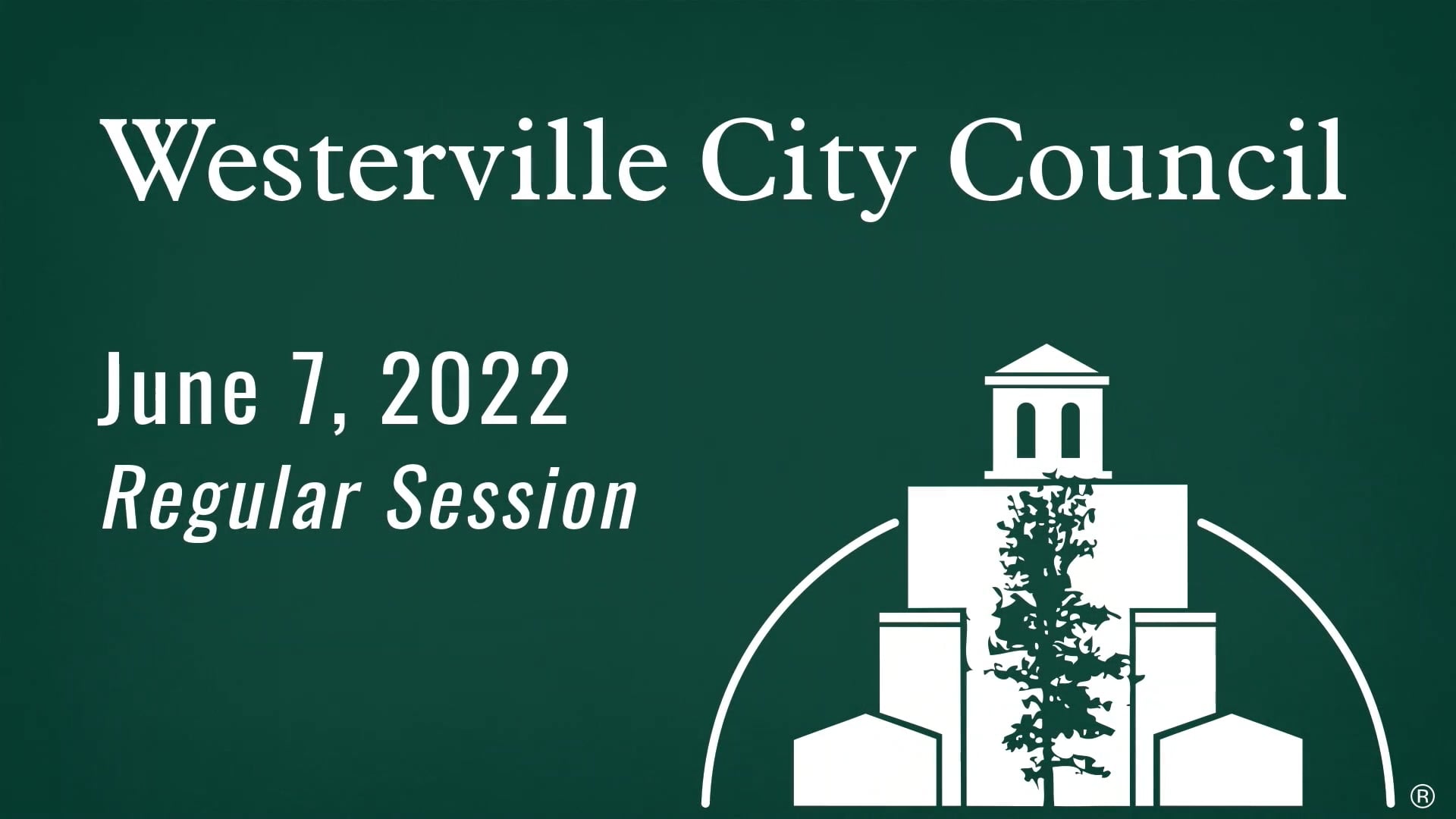 Westerville City Council June 7, 2022