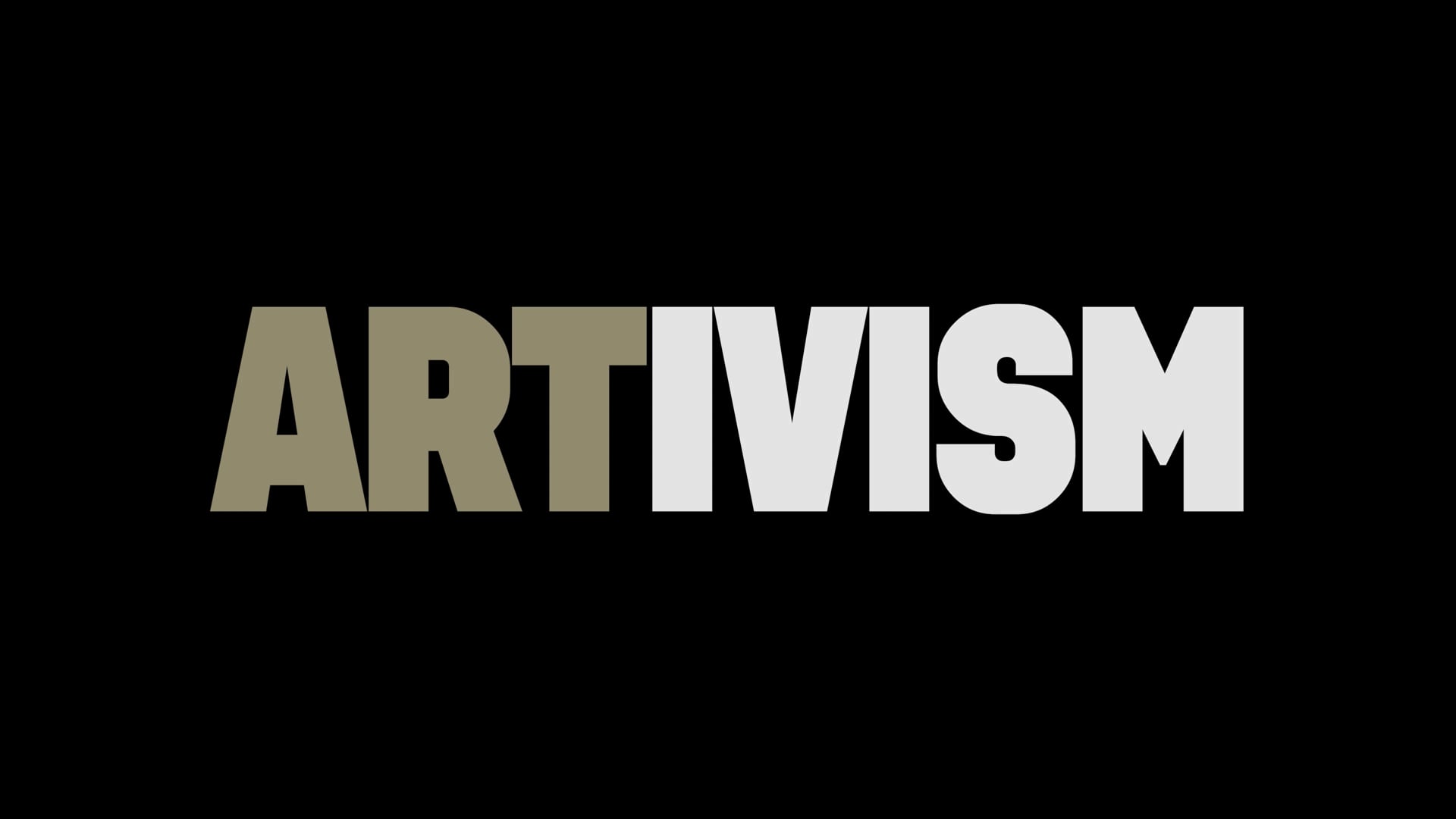 ARTIVISM Mini Doc Trailer