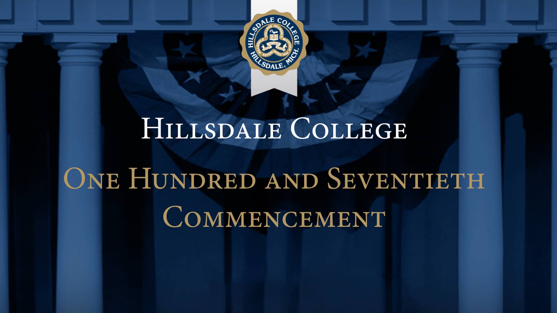 Hillsdale Commencement Highlight May 7, 2022 on Vimeo