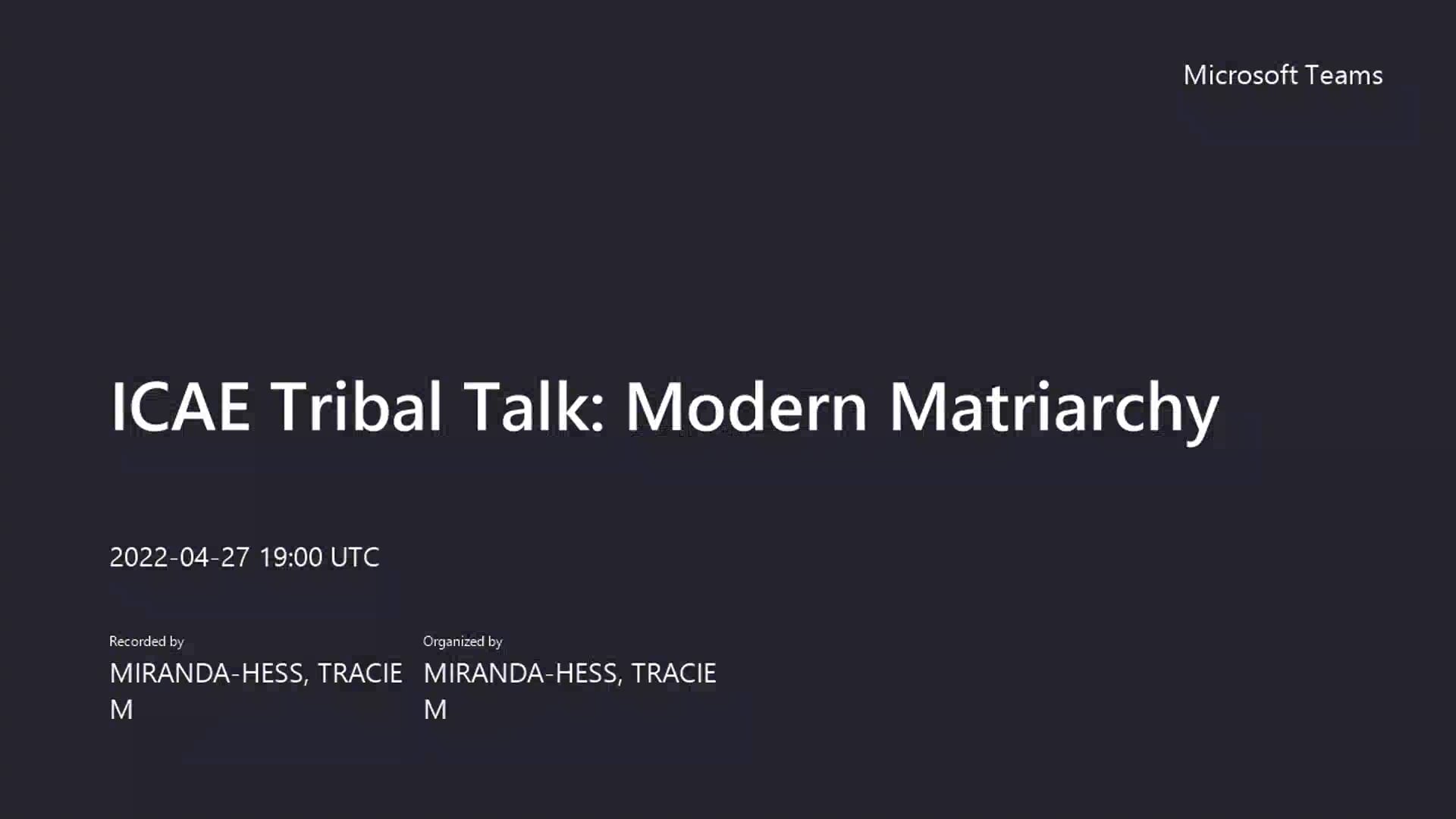 ICAE Tribal Talk_ Modern Matriarchy-4.27.22