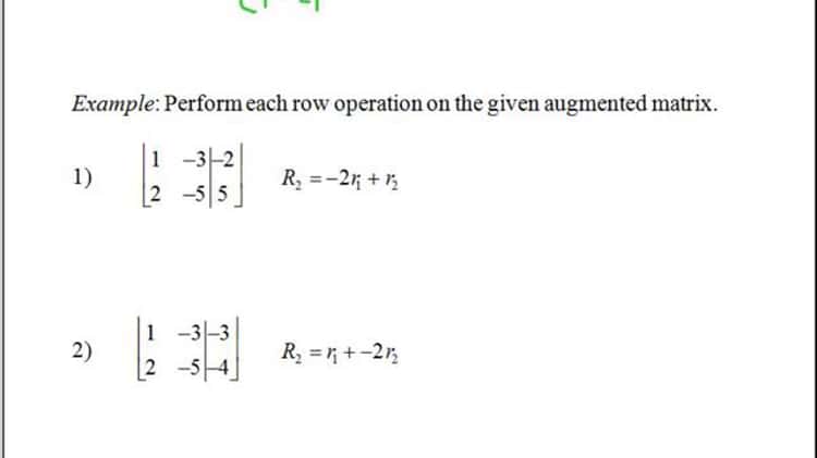 Augmented Matrices Example 1