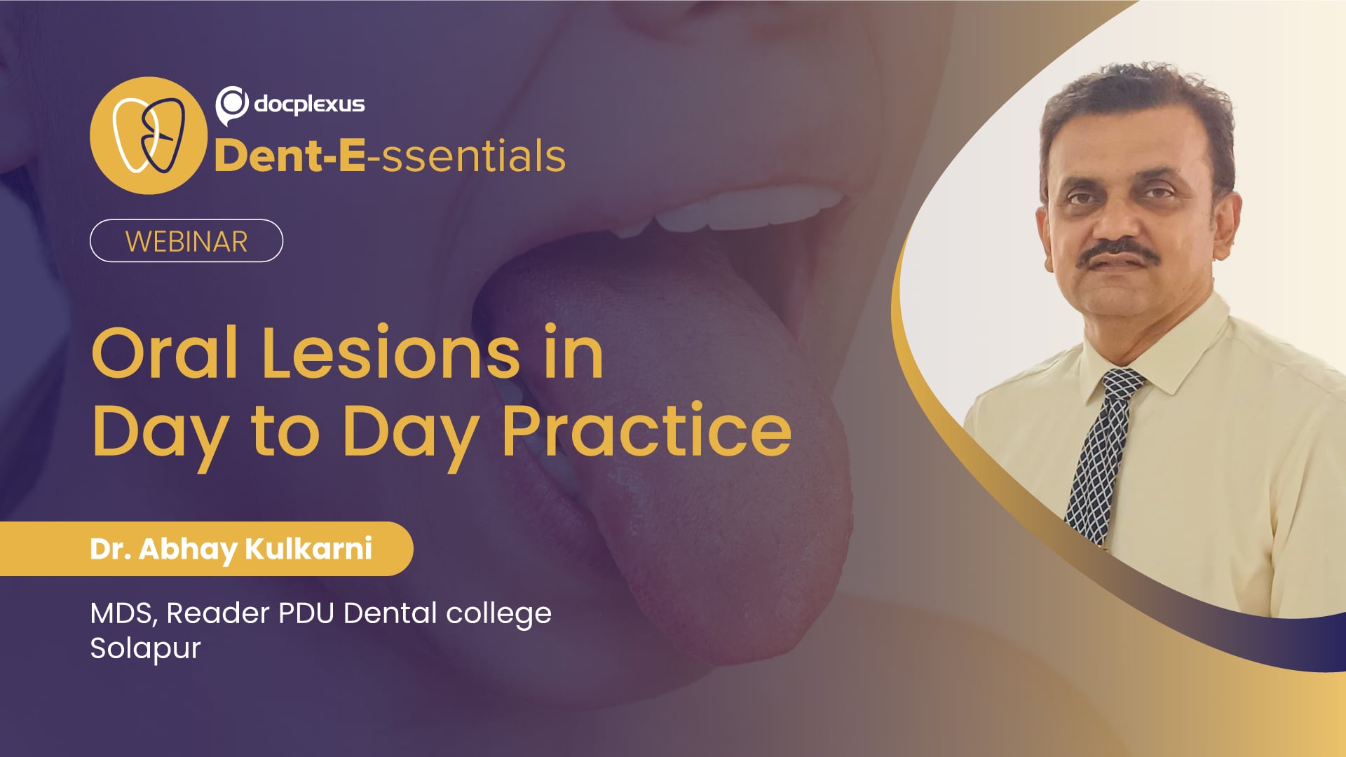 Oral Lesions in Day to Day Practice