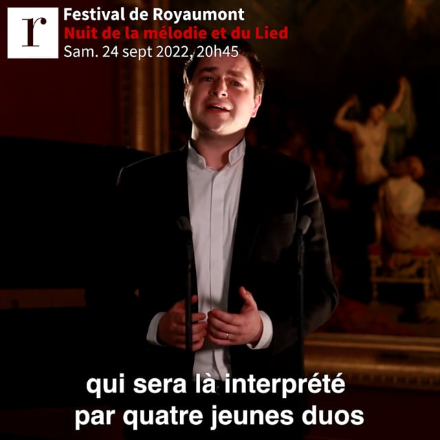 Nuit de la melodie et du lied - Festival de Royaumont 2022