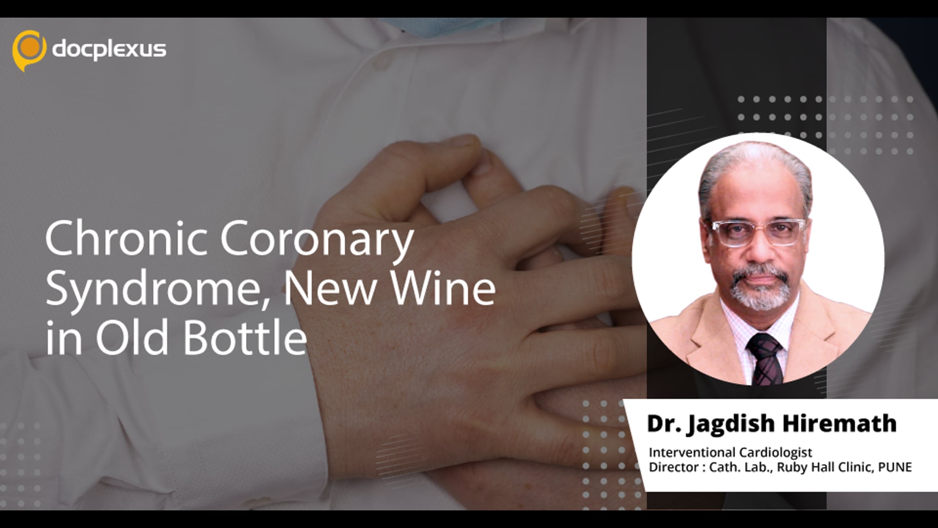 Chronic Coronary Syndrome: A New Wine in an Old Bottle
