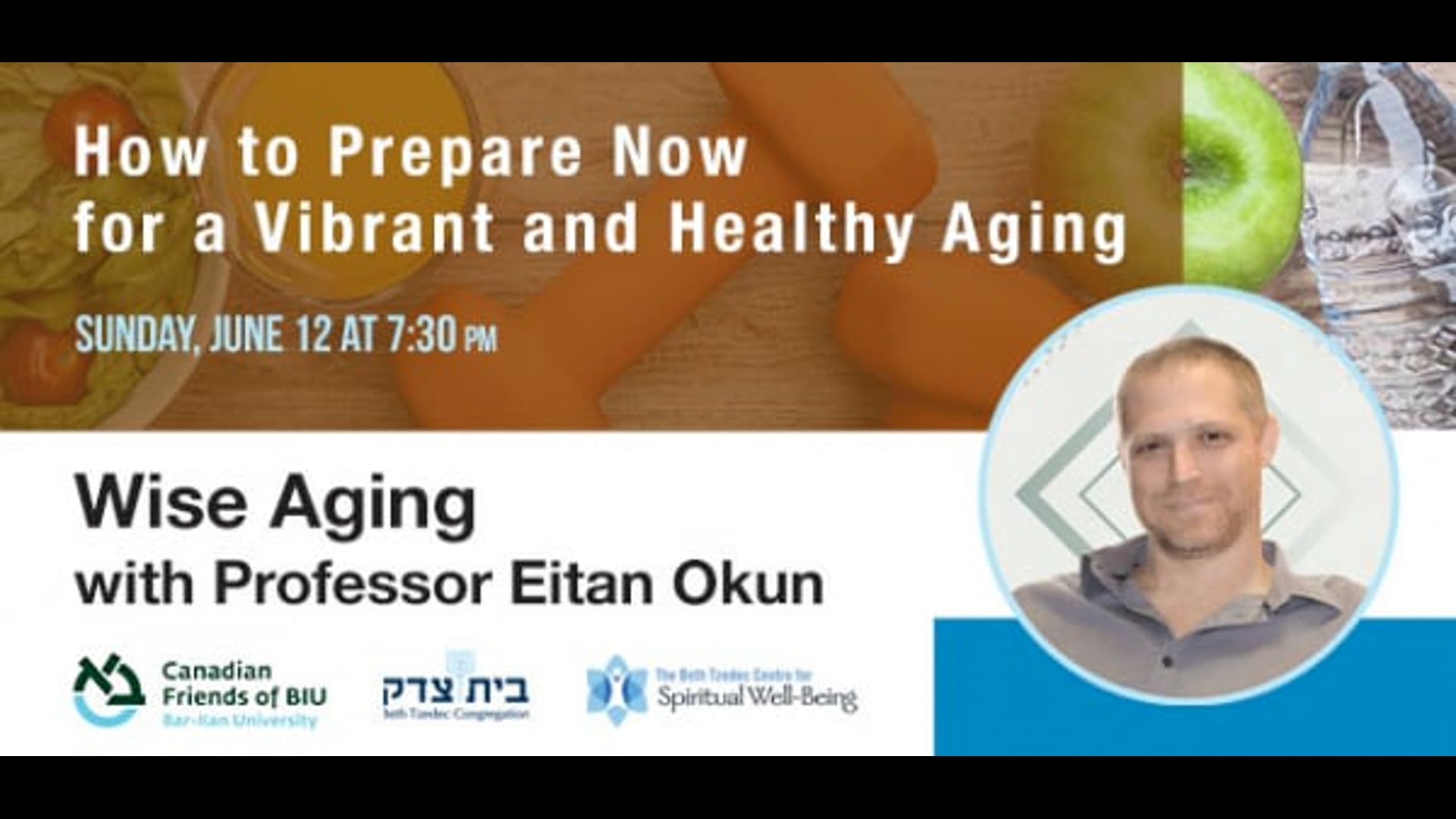 Wise Aging: How to Prepare Now for a Vibrant and Healthy Aging