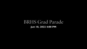 BRHS Grad Parade