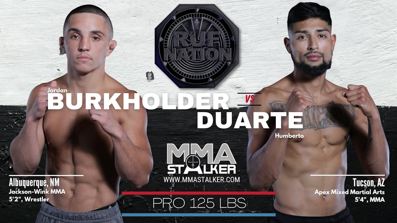 Pro 125 lbs RUF47 Jordan Burkholder vs Humberto Duarte May 14th 2022 Celebrity Theatre Phoenix Arizona RUF MMA on Vimeo