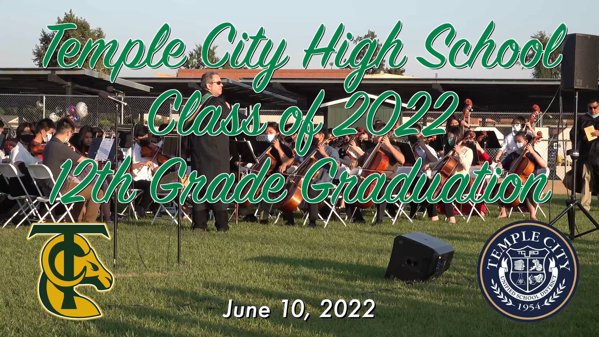 June 10, 2022 Temple City High School Commencement Exercise on Vimeo
