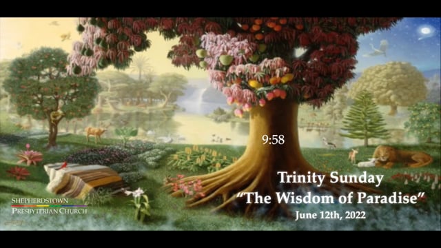June 12, 2022: "The Wisdom of Paradise"