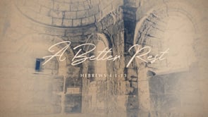 WK 5 | Jesus is: A Better Rest | Julio Guarneri