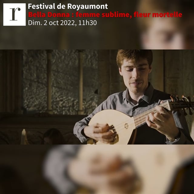 Bella Donna - Festival de Royaumont 2022