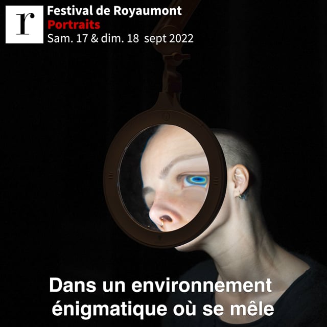 Portrait - Festival de Royaumont 2022