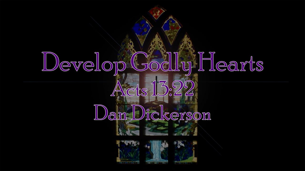 Develop Godly Hearts