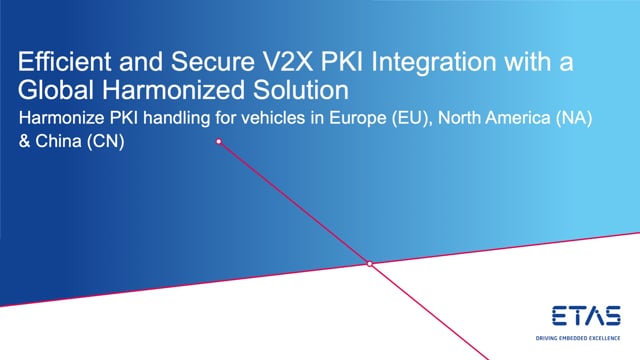 Efficient and secure V2X PKI integration with a global harmonized solution