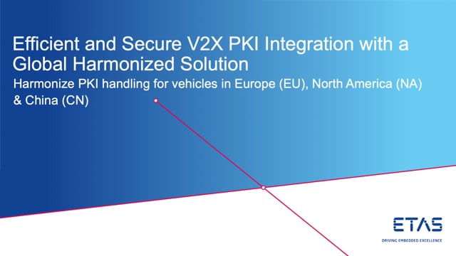 Efficient and secure V2X PKI integration with a global harmonized solution