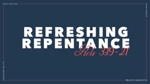 Refreshing Repentance