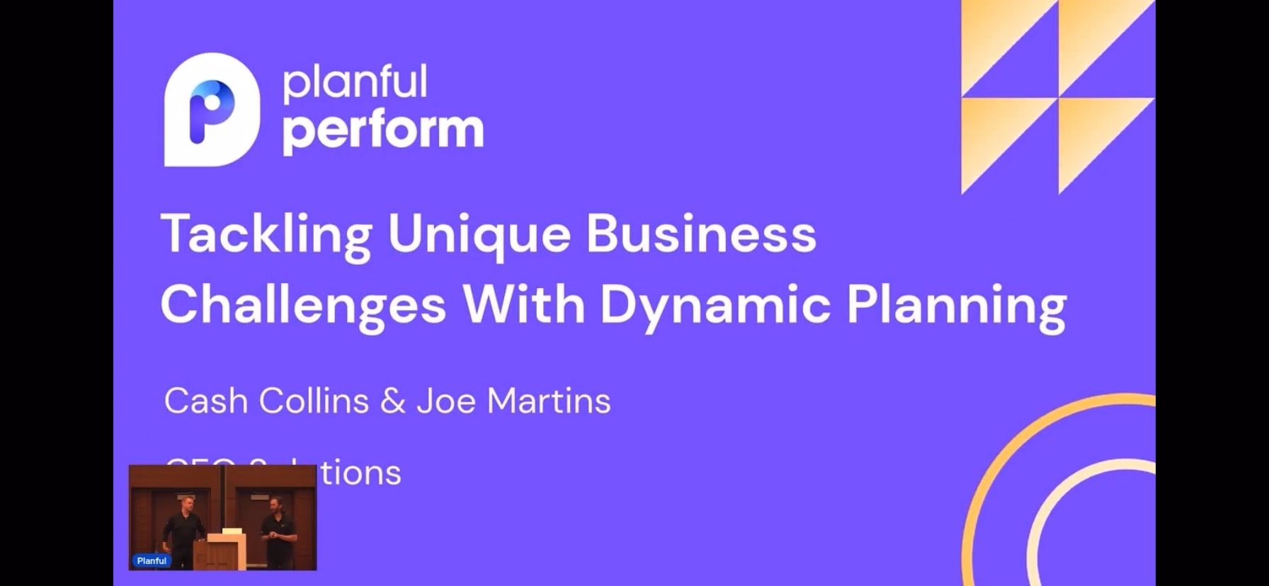 Planful Perform 2022 Session, "Tackling Unique Business Challenges with