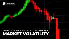 Important Update Regarding Market Volatility