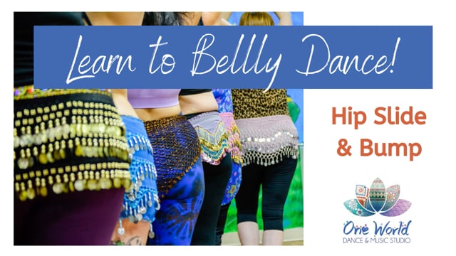 Learn to Belly Dance: Hip Slides & Hip Bumps