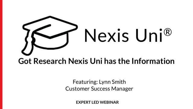 Got Research Nexis Uni has the Information (30 Minutes) -20220503 ES UNI WB LNU