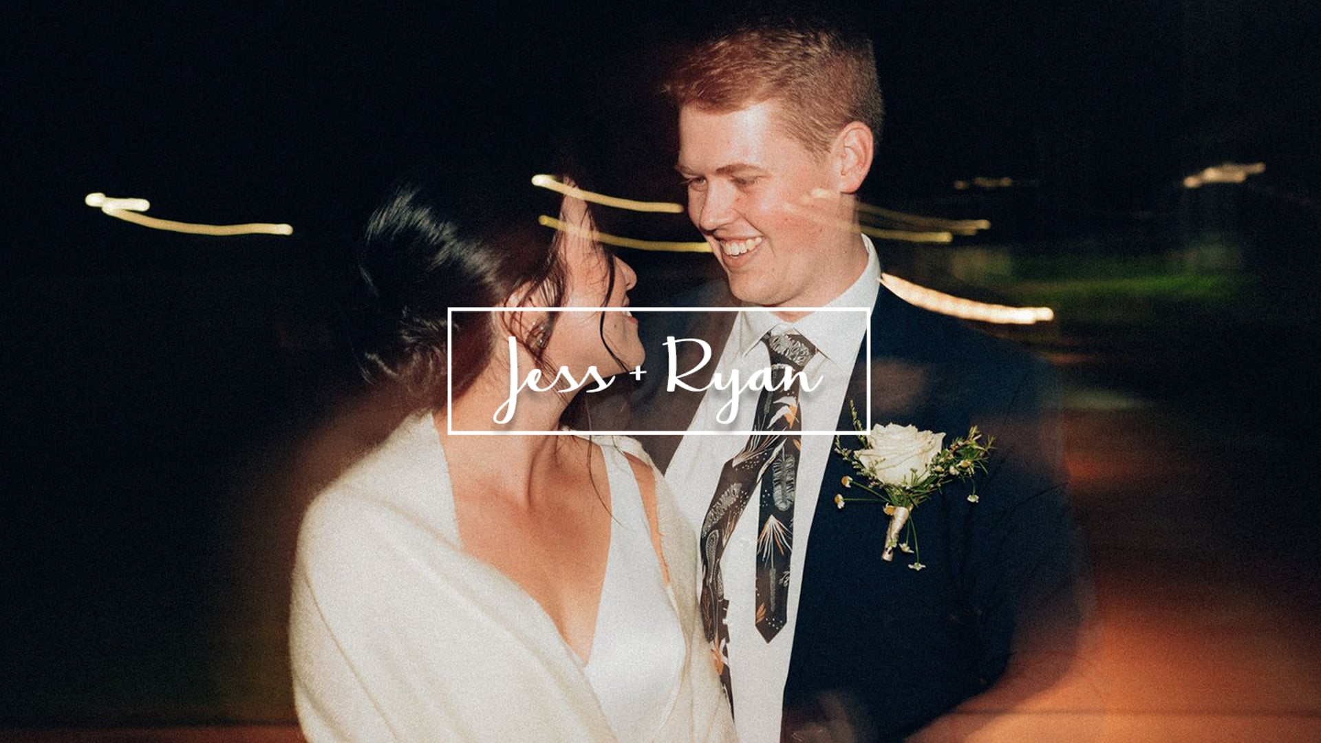 Jess + Ryan // Wedding Highlights