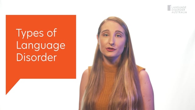 Types of Language Disorder
